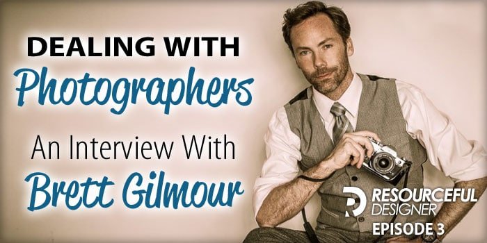 Dealing-With-Photographers-Brett-Gilmour-Resourceful-Designer-003 Dealing with photographers interview with Brett Gilmour