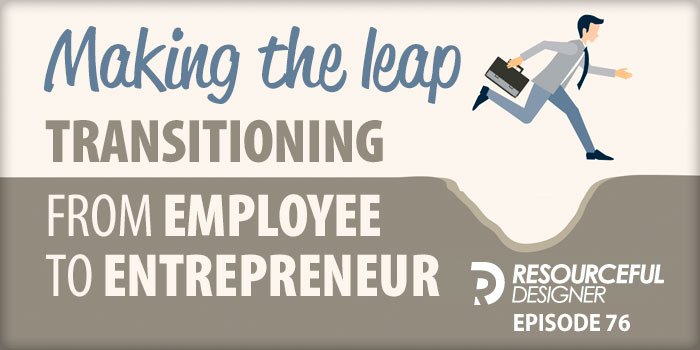 transitioning from employee to entrepreneur