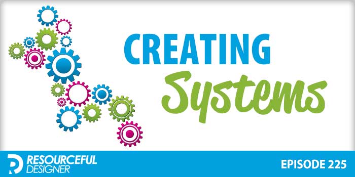 creating-systems Creating Systems to help you grow